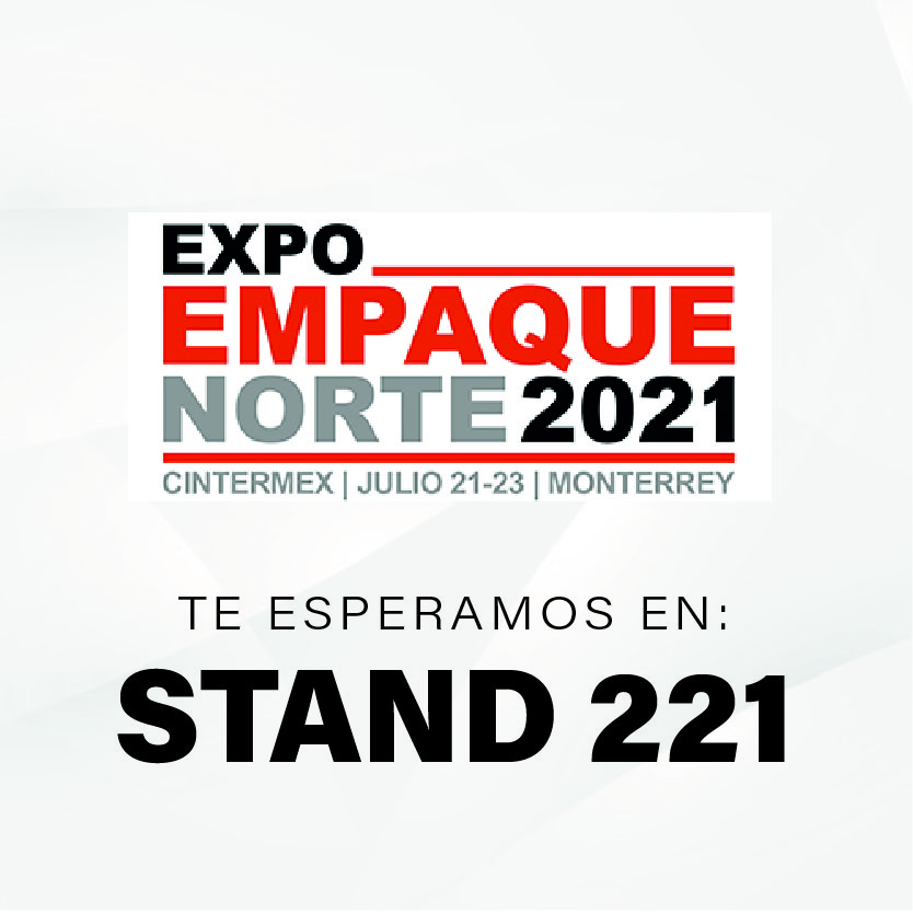 Regresamos a Expo Empaque Norte 2021